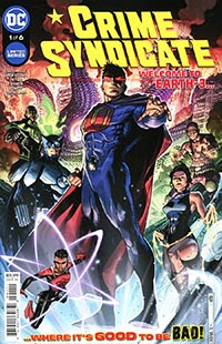 Crime Syndicate #1 Cover A Regular Jim Cheung Cover Recommended Pre-Orders