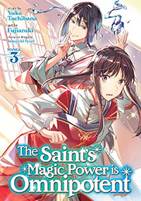 The Saint's Magic Power is Omnipotent (Light Novel) Vol. 8 by Yuka  Tachibana: 9781638588849