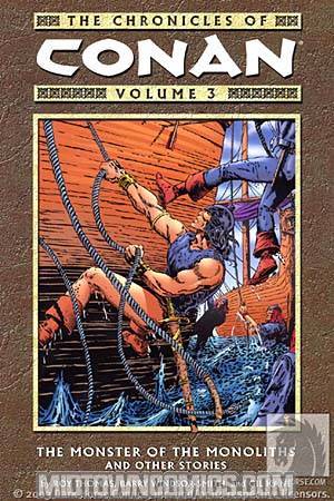 Chronicles Of Conan Vol 3 Monster Of The Monoliths And Other Stories TP