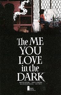 The Me You Love In The Dark #1 Cover E 3rd Ptg