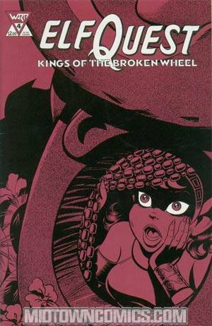 Elfquest Kings Of The Broken Wheel #4