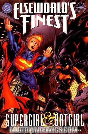 Elseworlds Finest Supergirl & Batgirl #1
