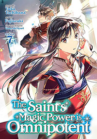 The Saint's Magic Power is Omnipotent (Light Novel) Vol. 8 by Yuka  Tachibana: 9781638588849