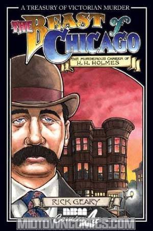 Treasury Of Victorian Murder Vol 6 Beast Of Chicago The Murderous Career Of H.H. Holmes TP