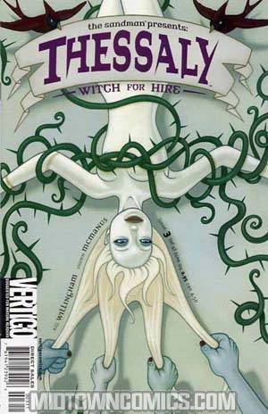 Sandman Presents Thessaly Witch For Hire #3