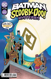 Batman & Scooby-Doo Mysteries Vol 2 #9 Batman & Scooby-Doo Mysteries Vol 2 #9