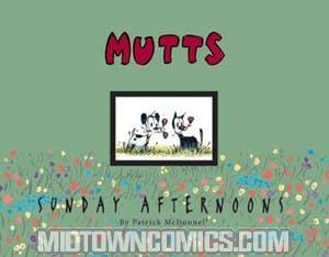 Mutts Sunday Afternoons TP