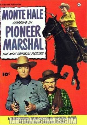 Fawcett Movie Comic Pioneer Marshal