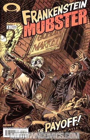 Frankenstein Mobster #3 Cvr B Ordway