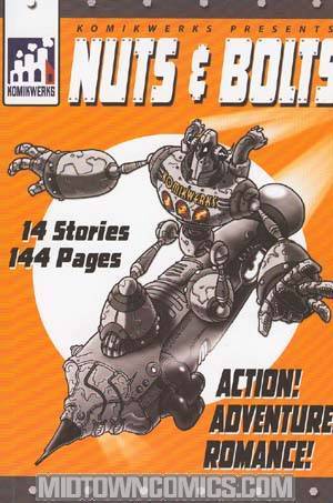 Komikwerks Vol 3 Nuts & Bolts TP