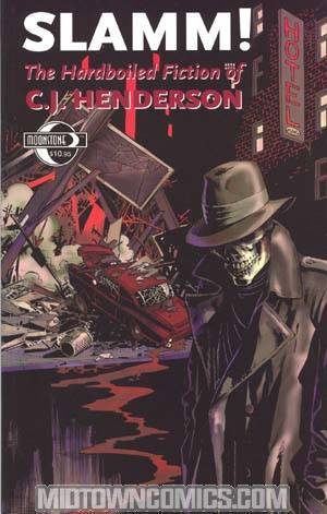 Slamm Hardboiled Fiction Of CJ Henderson