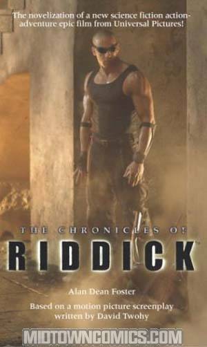Chronicles Of Riddick Official Movie Novelization MMPB