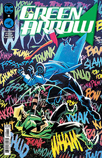 Green Arrow Vol 8 #8 Cover A Regular Sean Izaakse Cover Green Arrow Vol 8 #8 Cover A Regular Sean Izaakse Cover