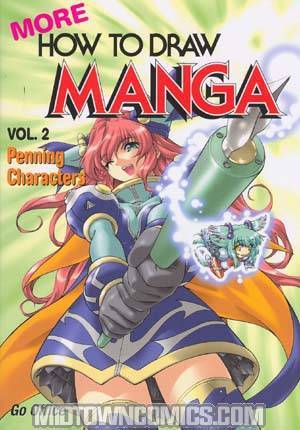 More How To Draw Manga Vol 2 Penning Characters SC