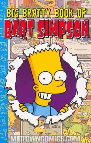 Simpsons Big Bratty Book Of Bart Simpson TP
