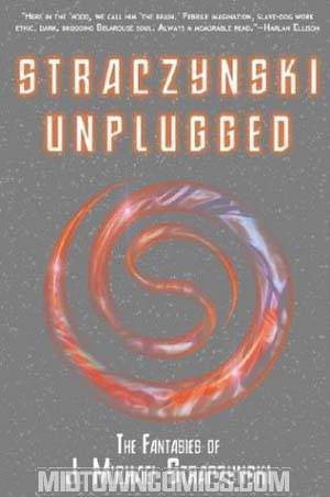 Straczynski Unplugged TP