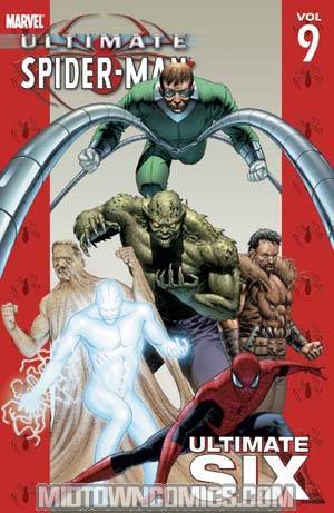Ultimate Spider-Man Vol 9 Ultimate Six TP
