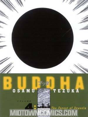 Tezukas Buddha Vol 4 Forest Of Uruvela HC