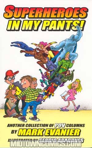 Superheroes In My Pants TP