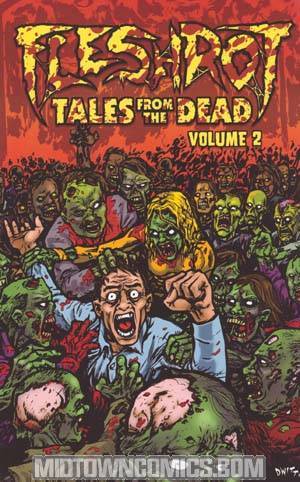 Fleshrot Tales From The Dead Vol 2 TP