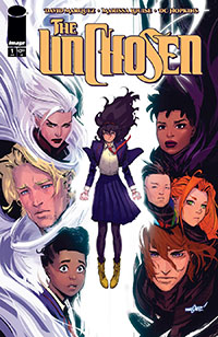 The Unchosen #1 Cover A Regular David Marquez Cover Recommended Pre-Orders