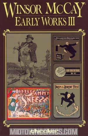 Winsor McCay Early Works Vol 3 TP