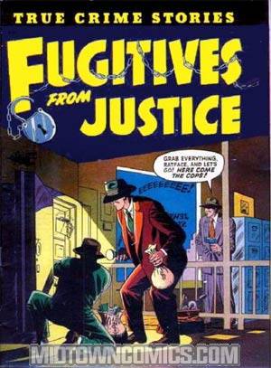 Fugitives From Justice #1