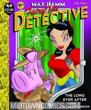 Max Hamm Fairy Tale Detective Vol 2 #3