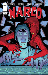 Narco #1 Cover A Regular Daniel Hillyard & Dave Stewart Cover Recommended Pre-Orders