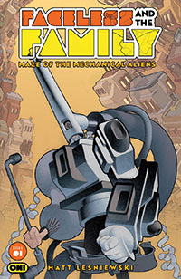 Faceless And The Family Maze Of The Mechanical Aliens #1 Cover A Regular Matt Lesniewski Cover Recommended Pre-Orders