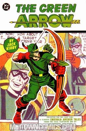 Green Arrow By Jack Kirby