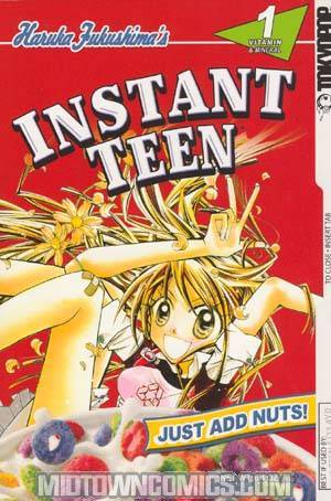 Instant Teen Just Add Nuts Vol 1 GN
