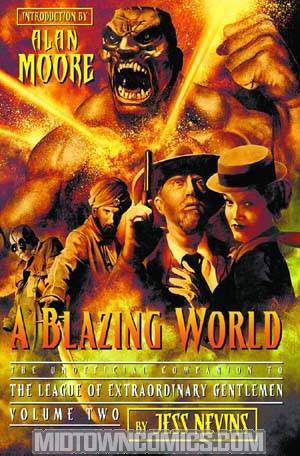 Blazing World Unofficial Companion To League Of Extraordinary Gentlemen Vol 2 TP
