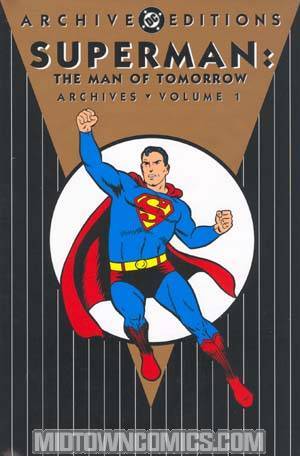 Superman Man Of Tomorrow Archives Vol 1 HC