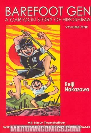 Barefoot Gen Vol 1 GN New Translation