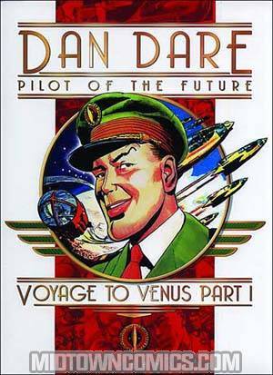 Dan Dare Pilot Of The Future Vol 1 Voyage To Venus Part 1 HC