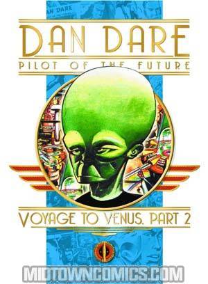 Dan Dare Pilot Of The Future Vol 2 Voyage To Venus Part 2 HC