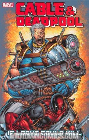 Cable & Deadpool Vol 1 If Looks Could Kill TP