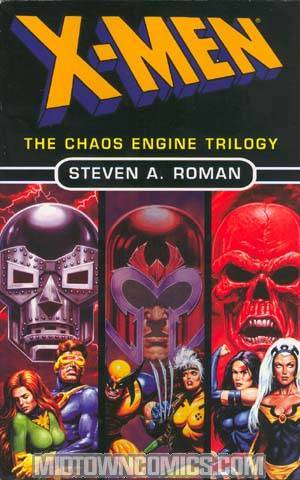 Out of Print - X-Men The Chaos Engine Trilogy Omnibus Edition TP