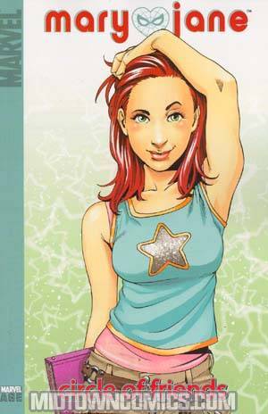 Mary Jane Vol 1 Circle Of Friends TP Digest