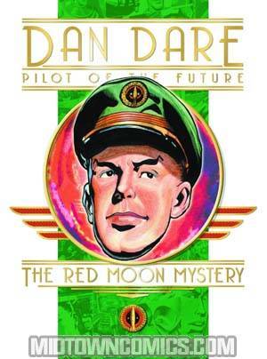 Dan Dare Pilot Of The Future Vol 3 Red Moon Mystery HC