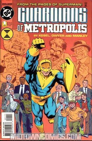 Guardians Of Metropolis #1