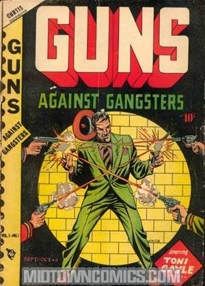 Guns Against Gangsters #1