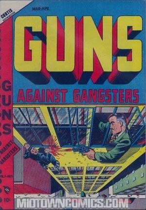 Guns Against Gangsters #4