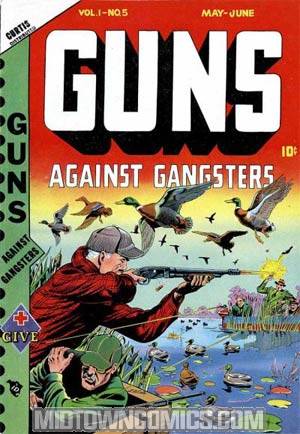 Guns Against Gangsters #5