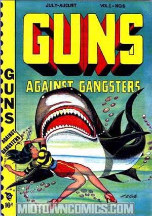 Guns Against Gangsters #6