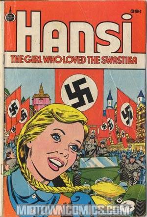 Hansi Girl Who Loved The Swastika 1973 Edition