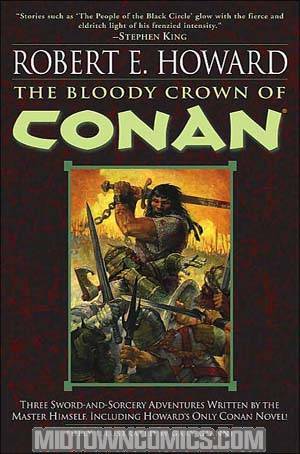 Robert E Howard The Bloody Crown Of Conan Novel TP