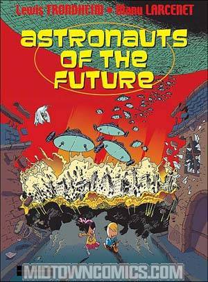 Astronauts Of The Future GN