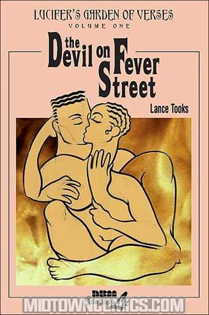 Lucifers Garden Of Verses Vol 1 The Devil On Fever Street HC